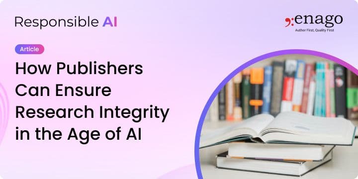 AI-Generated Content and Plagiarism: How Publishers Can Ensure Research Integrity in the Age of AI 