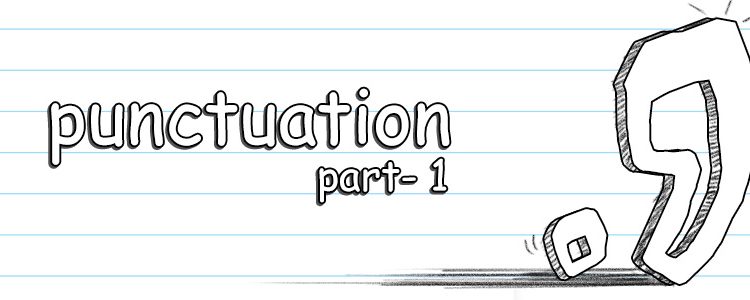 Importance of Punctuation in Research Papers (Part 1) - Enago Academy