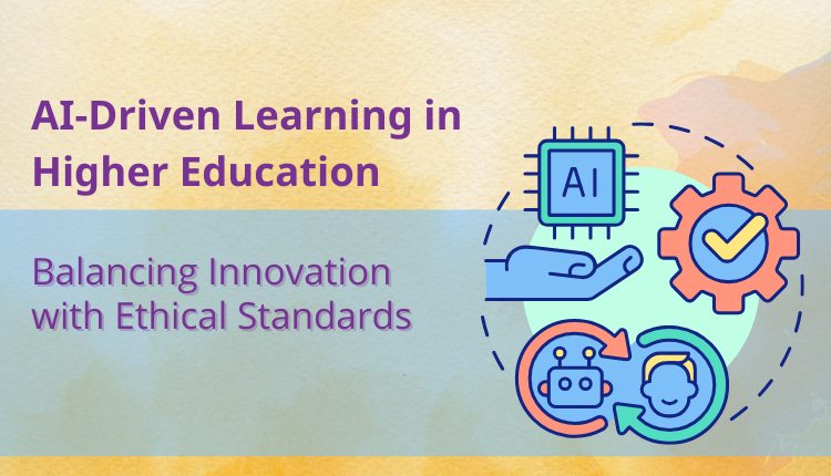 AI-Driven Learning in Higher Education