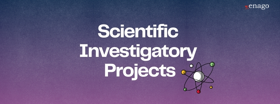 Scientific Investigatory Project: Guide for Researchers and Students