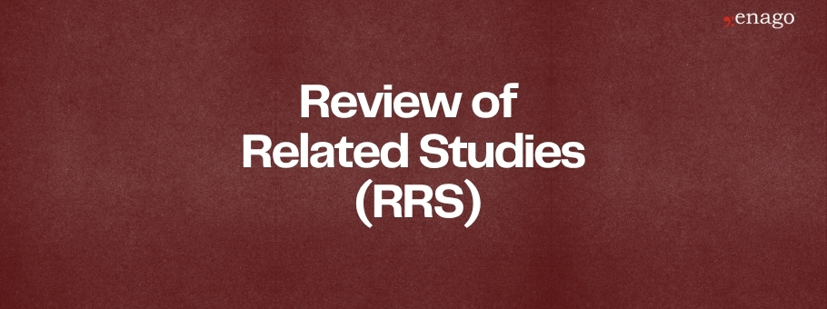 Review of Related Studies (RRS): Strategies, Tips, and Its Importance in Academic Research