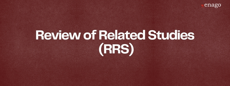 Review of Related Studies (RRS): Strategies, Tips, and Its Importance in Academic Research