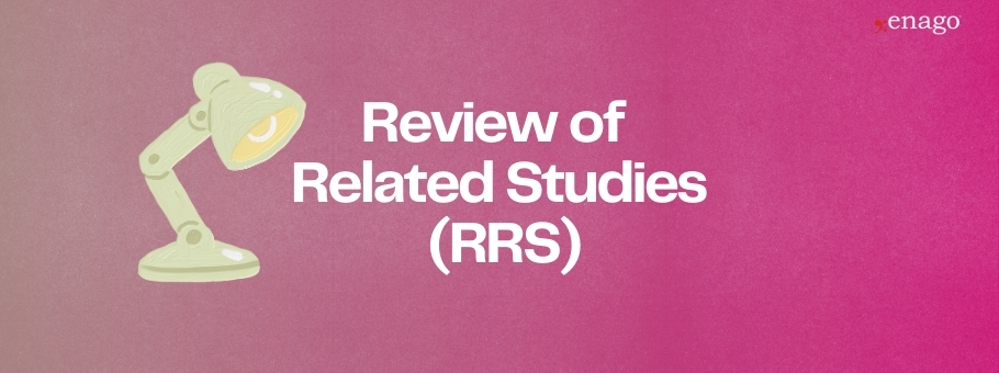 Review of Related Studies (RRS): Strategies, Tips, and Its Importance in Academic Research
