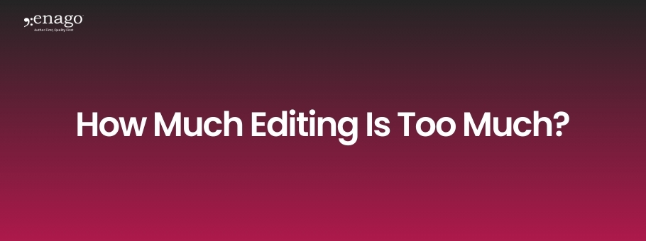 When Does Manuscript Editing Cross Ethical Boundaries?