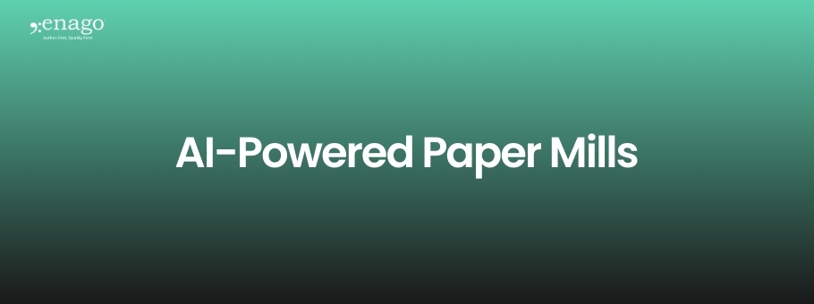 AI-Powered Paper Mills: The New Threat to Research Integrity