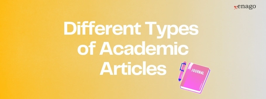 Different Types of Academic Articles