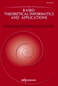 RAIRO - Theoretical Informatics and Applications
