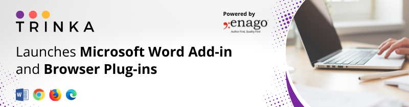 Trinka Leading Writing Assistant Launches MS Word Browser Plug ins